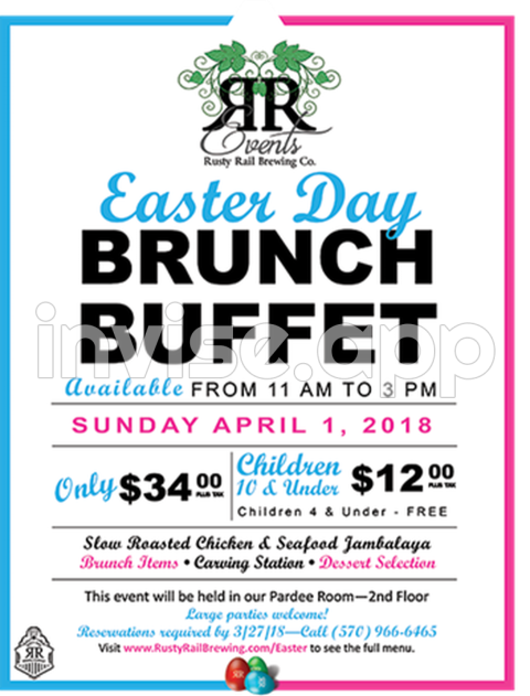 Easter Brunch Buffet Rusty Rail Brewing Company - Easter Brunch Flyer