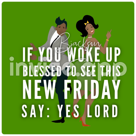 Good Morning African American Happy Friday Images Printable Template - African American Friday Images