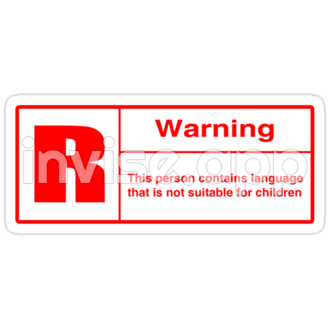 Rated R Warning - "Rated R Language Warning" Stickers By Dumpsterwear Redbubble